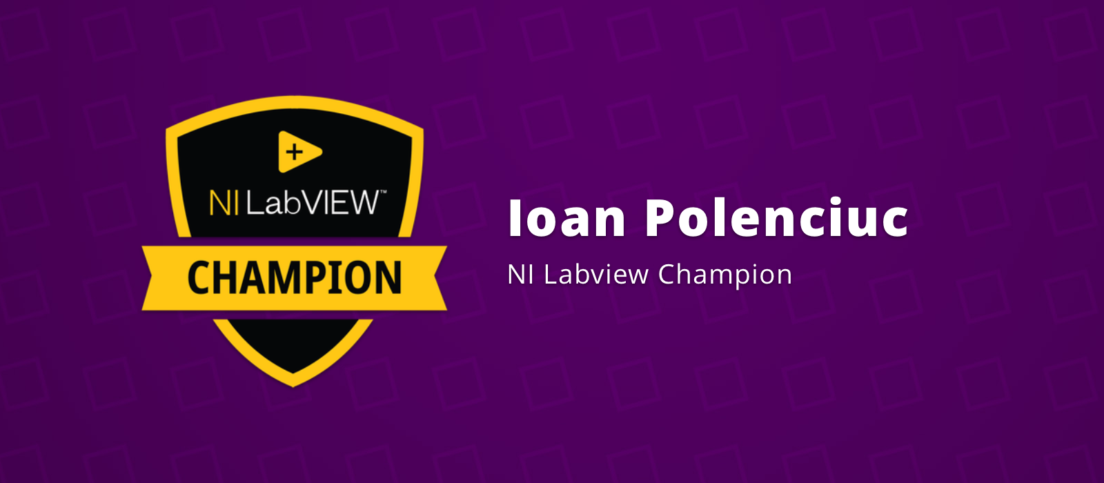 Labview Champion Ioan Polenciuc Joins NI LabVIEW Champions - Hampel Software Engineering